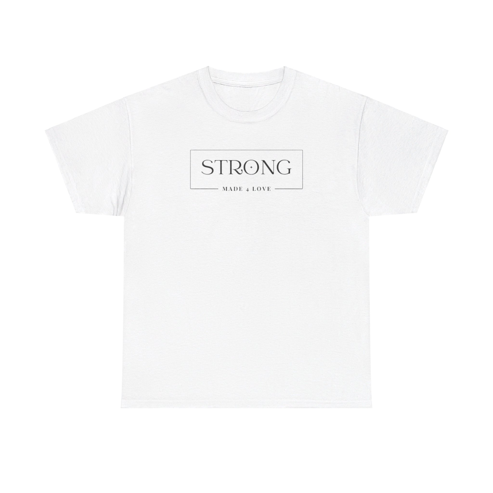 Strong Made 4 Love Unisex Heavy Cotton Tee