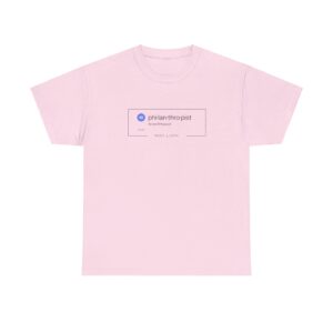 Philanthropist Unisex Heavy Cotton Tee