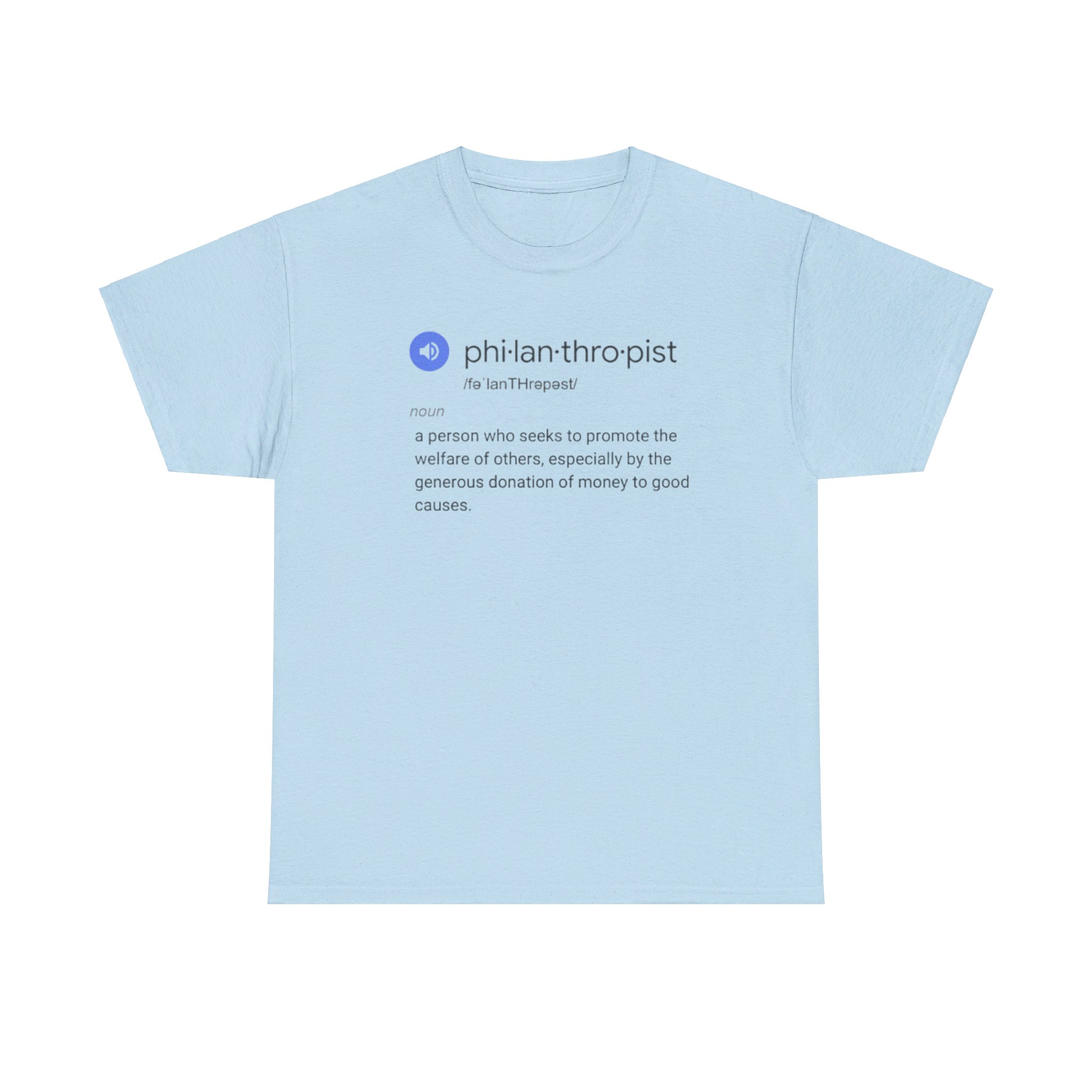 Philanthropist description Unisex Heavy Cotton Tee